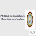 UPTAC 2024 Round 2 Choice Filling Open for BPharm Counselling